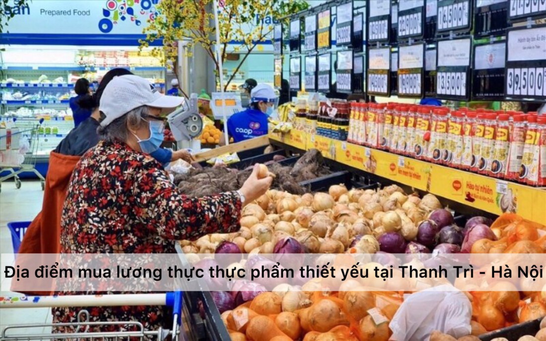 mua lương thực thực phẩm thiết yếu trong mùa dịch tại huyện Thanh Trì - Hà Nội